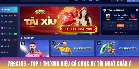 789Club - Top 1 thương hiệu cá cược uy tín nhất châu Á
