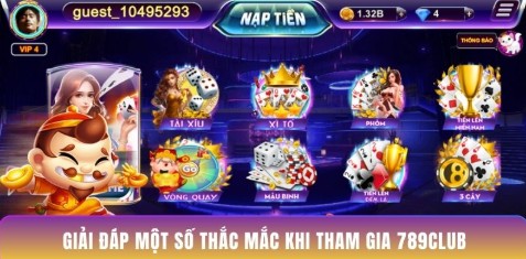 Giải đáp một số thắc mắc khi tham gia 789Club