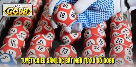 Tuyệt chiêu săn lộc bất ngờ từ xổ số Go88