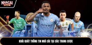 Khái quát thông tin nhà cái tại các trang cược